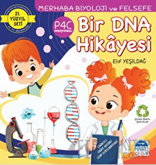 Merhaba Biyoloji ve Felsefe - Bir DNA Hikayesi