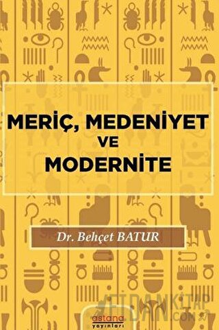 Meriç, Medeniyet ve Modernite