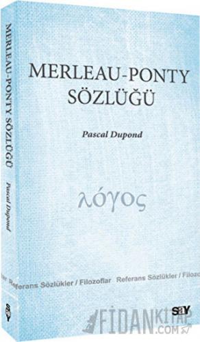 Merleau - Ponty Sözlüğü