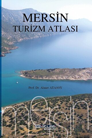 Mersin Turizm Atlası Ahmet Atasoy