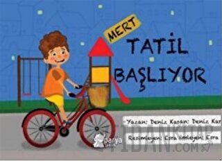 Mert - Tatil Başlıyor