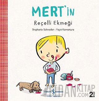 Mert'in Reçelli Ekmeği