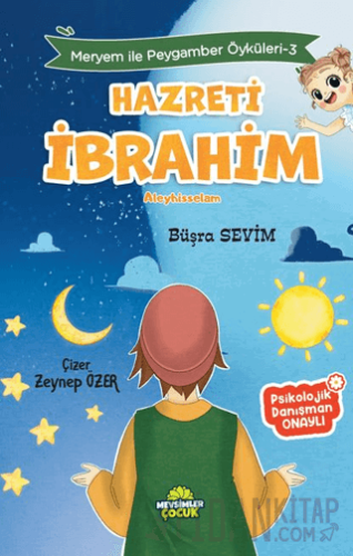 Meryem İle Peygamber Öyküleri-3 Hazreti İbrahim