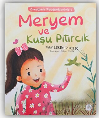 Meryem ve Kuşu Pıtırcık