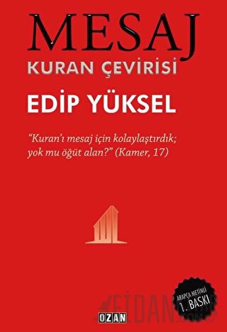Mesaj - Kuran Çevirisi Edip Yüksel