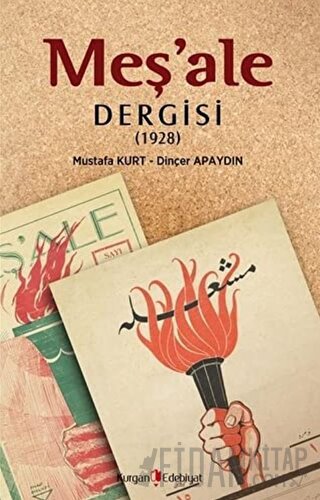 Meş'ale Dergisi (1928) Dinçer Apaydın