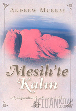 Mesih’te Kalın