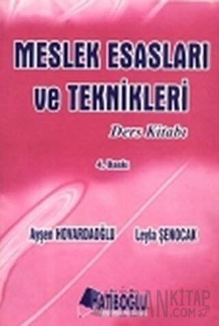 Meslek Esasları ve Teknikleri Ders Kitabı