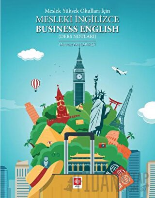 Meslek Yüksek Okulları İçin Mesleki İngilizce Business English (Ders N