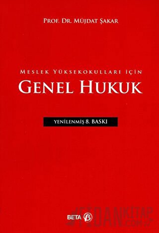 Meslek Yüksekokulları için Genel Hukuk