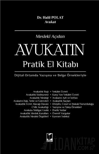 Mesleki Açıdan Avukatın Pratik El Kitabı (Ciltli) Halil Polat