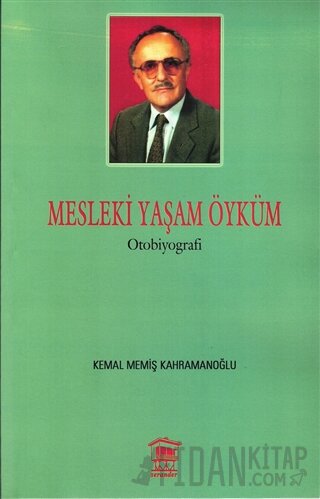 Mesleki Yaşam Öyküm