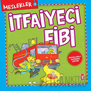 Meslekler - İtfaiyeci Fibi