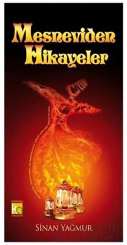 Mesneviden Hikayeler Sinan Yağmur