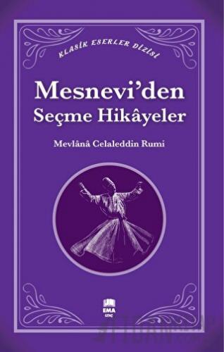 Mesnevi'den Seçme Hikayeler