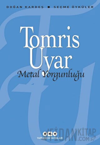 Metal Yorgunluğu Tomris Uyar
