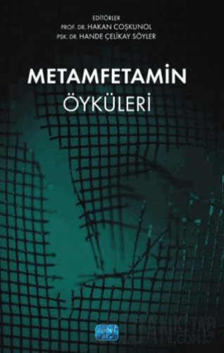 Metamfetamin Öyküleri