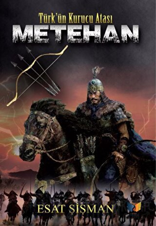Metehan - Türk'ün Kurucu Atası Esat Şişman