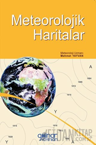 Meteorolojik Haritalar MEHMET YAYVAN