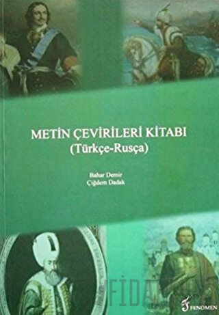 Metin Çevirileri Kitabı (Türkçe - Rusça)