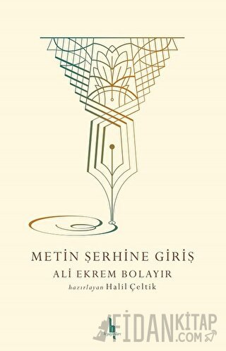 Metin Şerhine Giriş