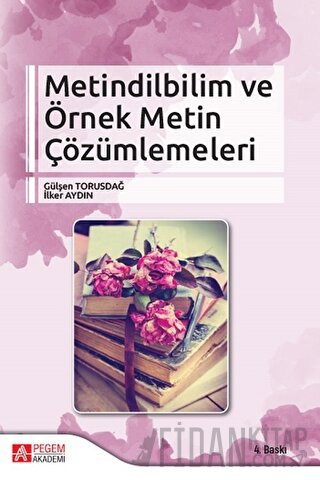 Metindilbilim ve Örnek Metin Çözümlemeleri