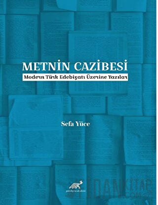 Metnin Cazibesi