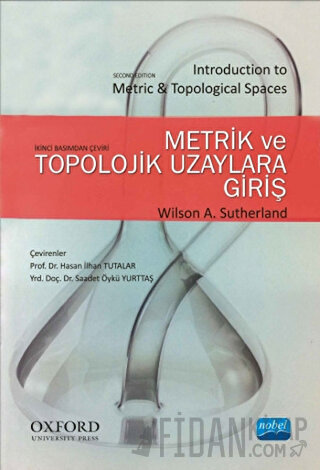 Metrik ve Topolojik Uzaylara Giriş