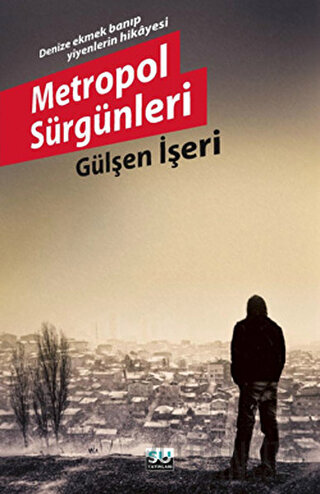 Metropol Sürgünleri