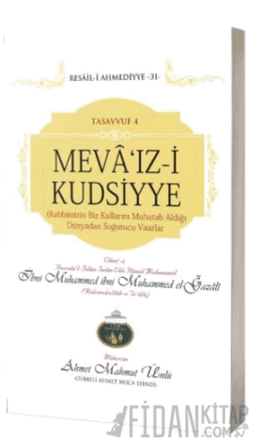 Meva'ız-i Kudsiyye Ahmet Mahmut Ünlü