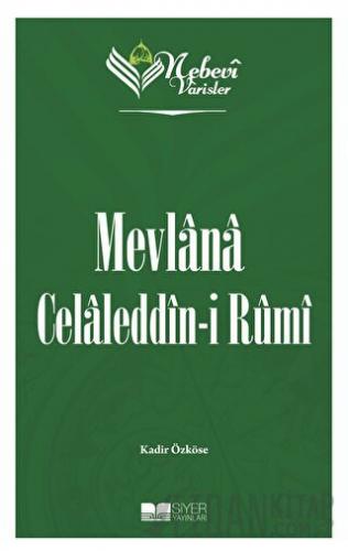 Mevlana Celaleddin-i Rumi - Nebevi Varisler 60