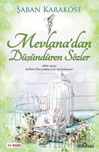 Mevlana’dan Düşündüren Sözler