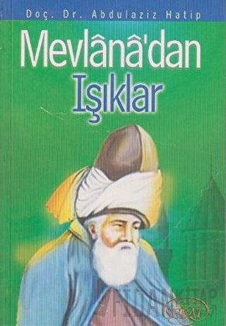 Mevlana’dan Işıklar