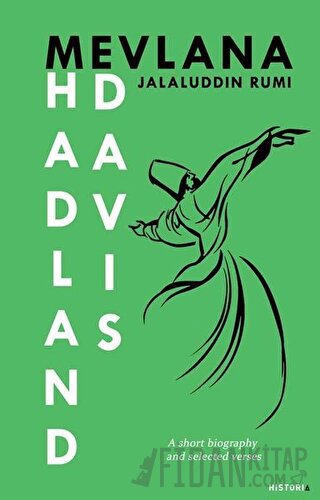 Mevlana Jalaluddin Rumi F. Hadland Davis