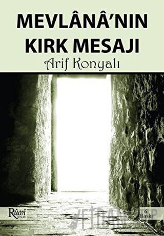 Mevlana’nın Kırk Mesajı