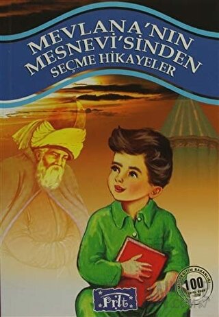 Mevlana’nın Mesnevi’sinden Seçme Hikayeler Kolektif