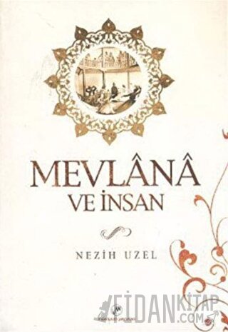 Mevlana ve İnsan