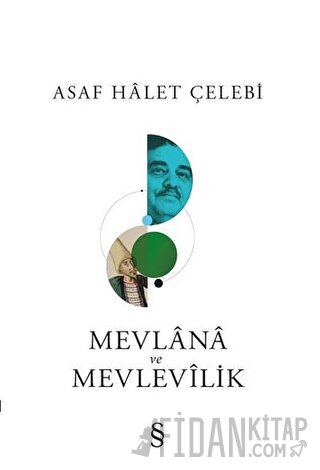 Mevlana ve Mevlevilik
