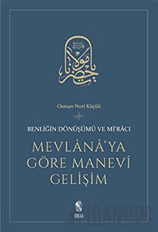 Mevlana’ya Göre Manevi Gelişim