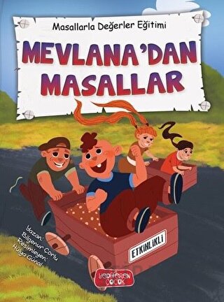 Mevlana'dan Masallar - Masallarla Değerler Eğitimi (Ciltli)