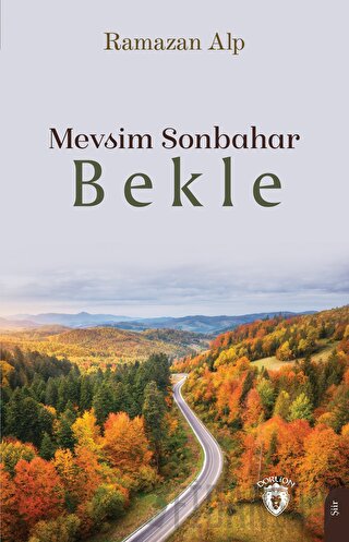 Mevsim Sonbahar - Bekle