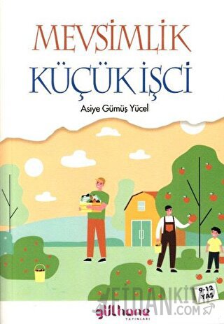 Mevsimlik Küçük İşci
