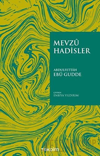 Mevzu Hadisler