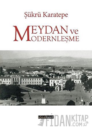 Meydan ve Modernleşme