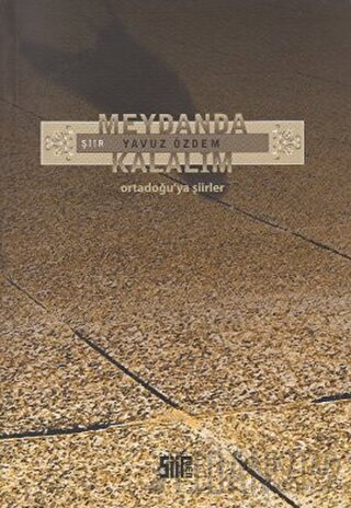 Meydanda Kalalım Yavuz Özdem