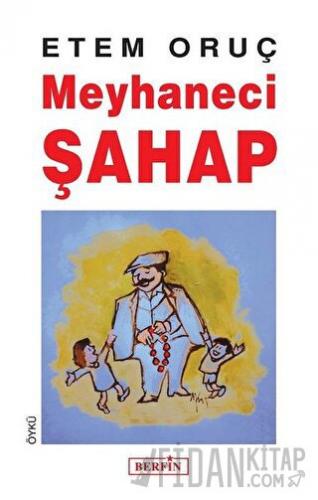 Meyhaneci Şahap