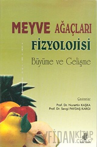 Meyve Ağaçları Fizyolojisi