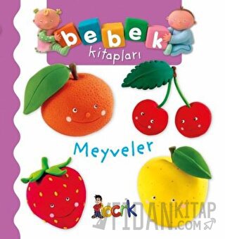 Meyveler - Bebek Kitapları (Ciltli)
