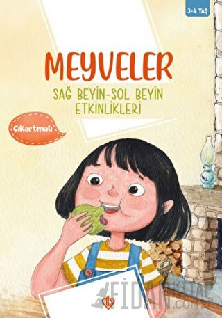 Meyveler Sağ Beyin Sol Beyin Etkinlikleri