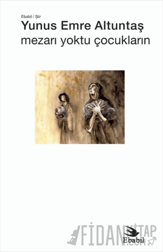 Mezarı Yoktu Çocukların